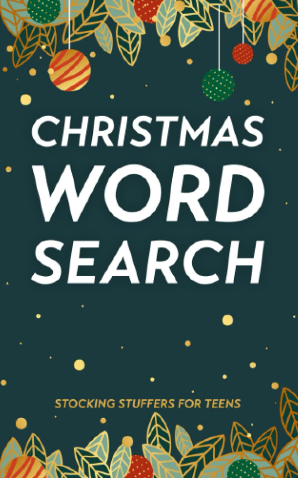 Stocking Stuffers for Teens: Christmas Word Search: Fun Educational Holiday Brain Game for Teens and Adults with 50 Word Search Puzzles: Christmas Stocking Stuffer 2021